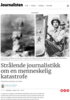 Strålende journalistikk om en menneskelig katastrofe