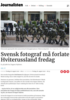Svensk fotograf må forlate Hviterussland fredag