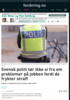 Svensk politi tør ikke si fra om problemer på jobben fordi de frykter straff