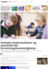 Svenske skoleresultater og statistikk blir forretningshemmeligheter