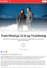 Trash Metal ga 12 år og 74 piskeslag