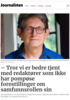 - Tror vi er bedre tjent med redaktører som ikke har pompøse forestillinger om samfunnsrollen sin