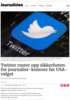Twitter ruster opp sikkerheten for journalist-kontoer før USA-valget