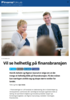 Vil se helhetlig på finansbransjen